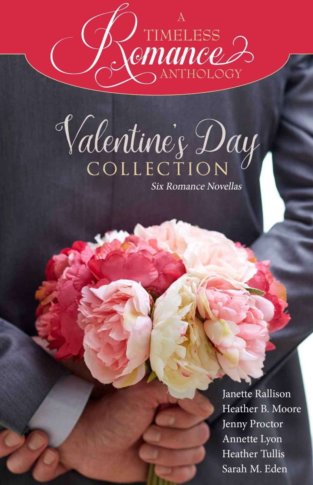 Valentine's Day Collection (A Timeless Romance Anthology Book 19)