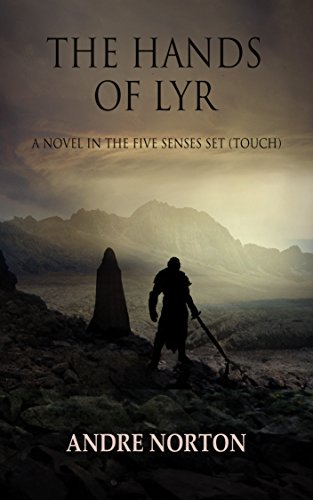 The Hands of Lyr (Five Senses Series Book 1)