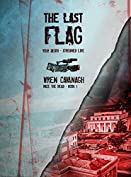 The Last Flag (Race the dead Book 1)