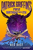 Patrick Griffin's First Birthday on Ith (Patrick Griffin and the Three Worlds Book 2)