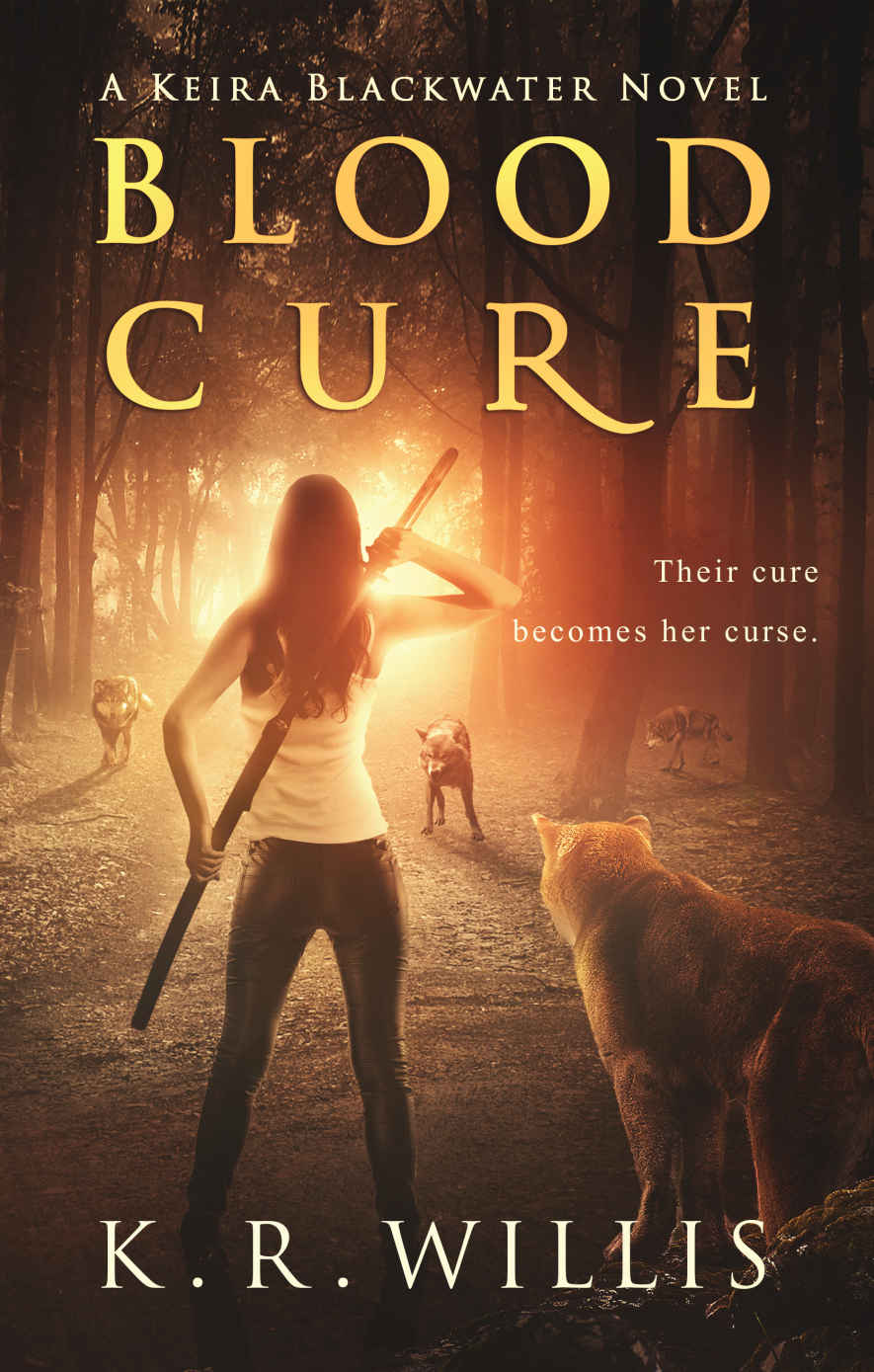 Blood Cure (Keira Blackwater Series Book 1)