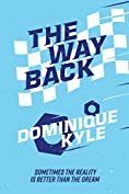 The Way Back (Not Quite Eden Book 6)