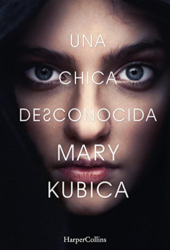 Una chica desconocida (Suspense / Thriller) (Spanish Edition)