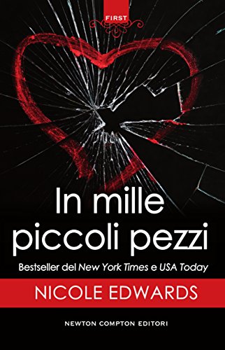 In mille piccoli pezzi (Italian Edition)