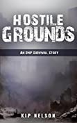 Hostile Grounds: An EMP Survival Story (EMP Crash Book 5)