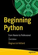 Beginning Python: From Novice to Professional