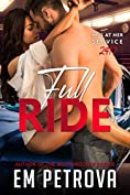 Full Ride (Hardworking Heroes Book 1)