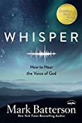 Whisper: How to Hear the Voice of God