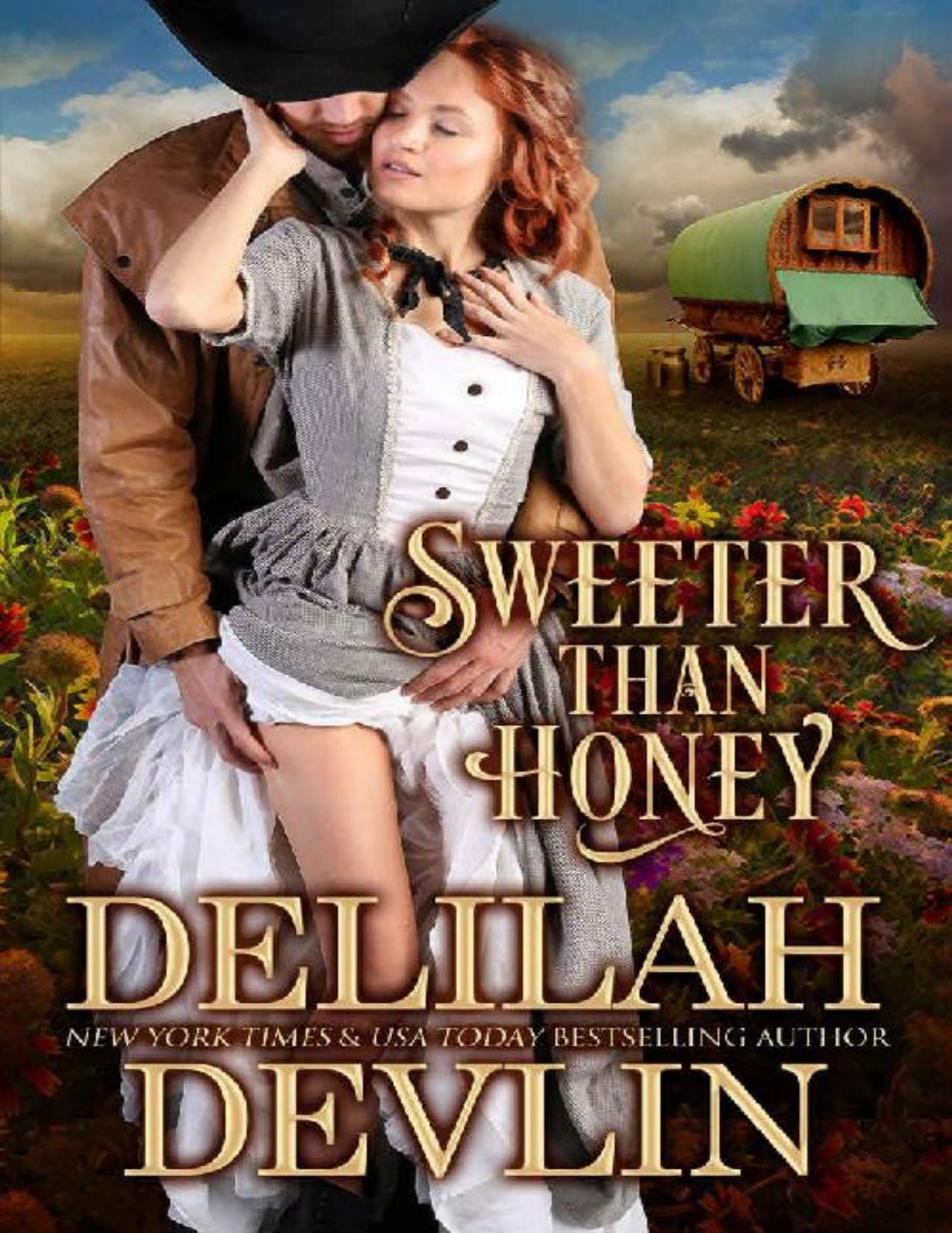 Sweeter Than Honey (Lone Star Lovers Book 0)