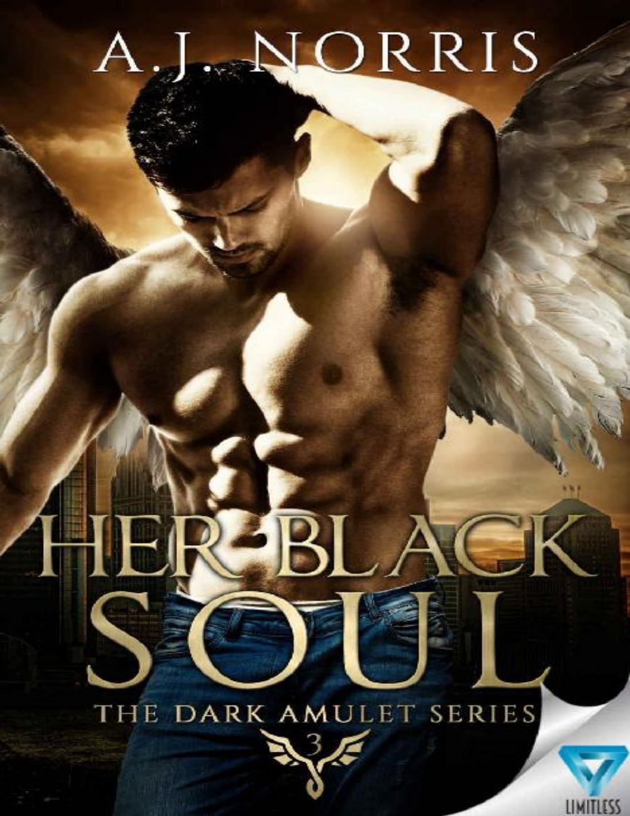 Her Black Soul (The Dark Amulet Series Book 3)