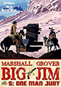 Big Jim 5: One Man Jury (A Big Jim Western)