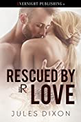 Rescued by Love (Triple R Book 7)