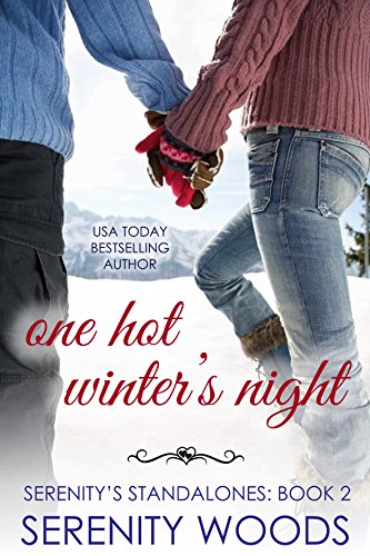 One Hot Winter's Night (Serenity's Standalones Book 2)