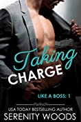 Taking Charge (Like a Boss Book 1)