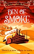 Den of Smoke: Absolutely gripping fantasy page turner filled with magic and betrayal (Gambler&rsquo;s Den series, Book 3)