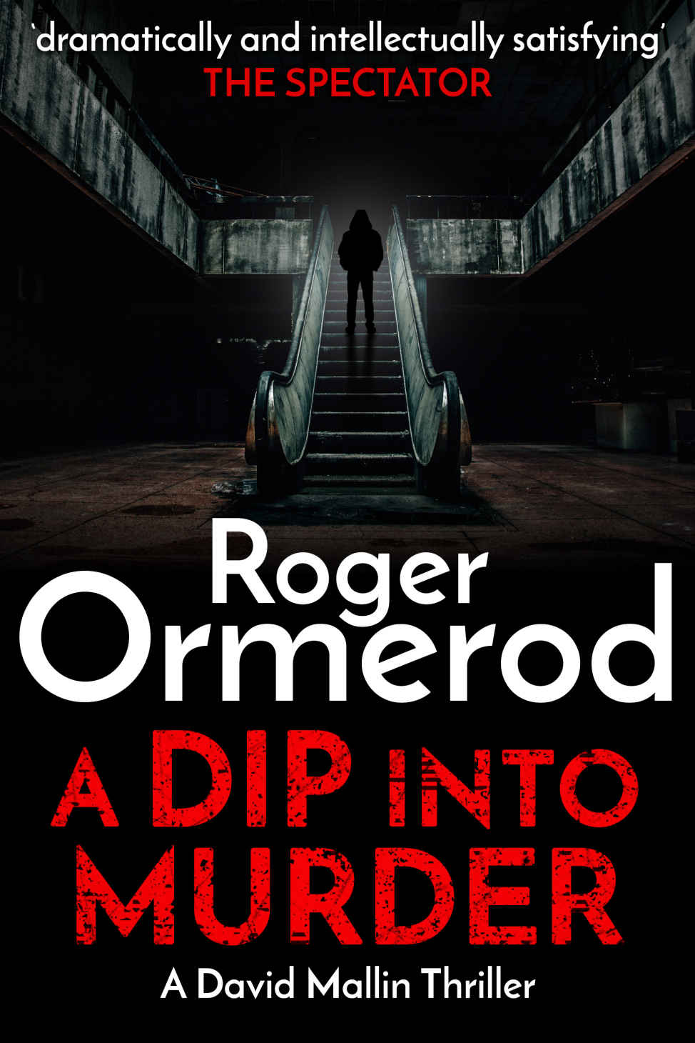 A Dip Into Murder (David Mallin Detective series Book 10)