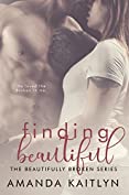 Finding Beautiful: A Contemporary Romance Novel