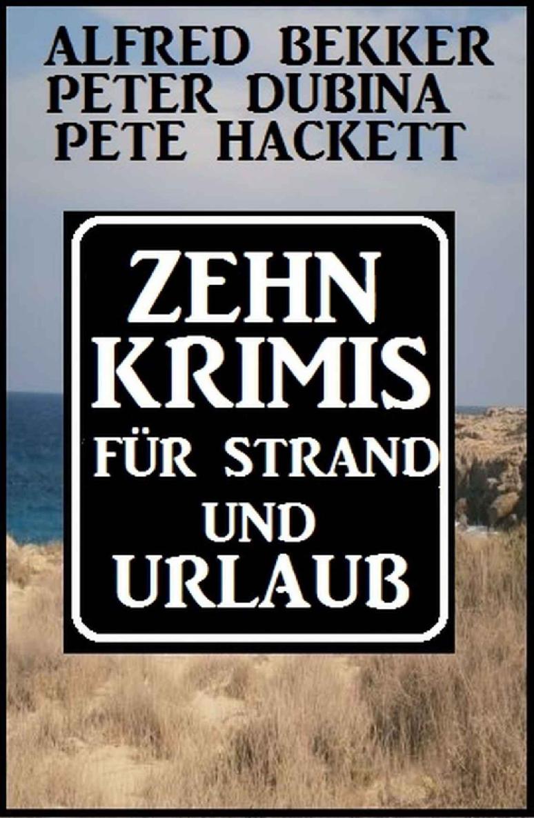 Zehn krimis für Strand und Urlaub (German Edition)