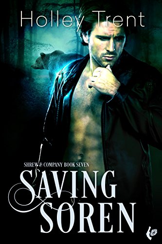 Saving Soren (Shrew &amp; Company Book 7)