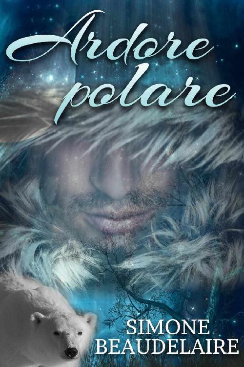 Ardore polare (Italian Edition)