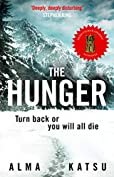 The Hunger: &quot;Deeply disturbing, hard to put down&quot; - Stephen King