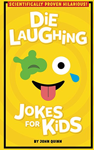 Die Laughing Jokes For Kids