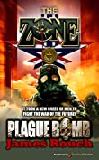 Plague Bomb (The Zone Book 6)