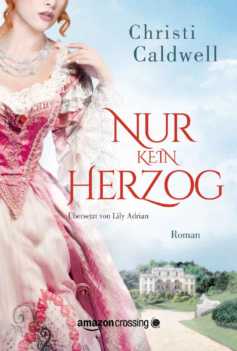 Nur kein Herzog (German Edition)