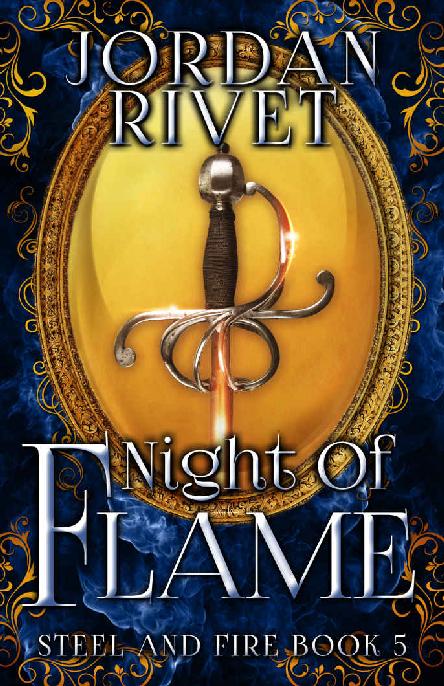 Night of Flame (Steel and Fire Book 5)