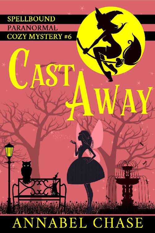 Cast Away (Spellbound Paranormal Cozy Mystery Book 6)