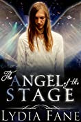 The Angel of the Stage (Zodiac Angels Book 2)
