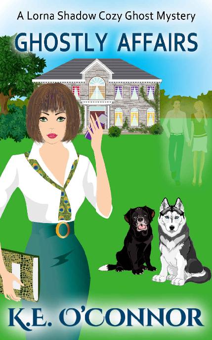 Ghostly Affairs (A Lorna Shadow Cozy Ghost Mystery Book 4)