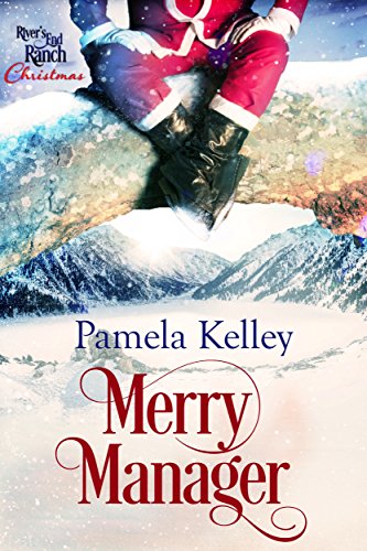 Merry Manager (River's End Ranch Book 17)