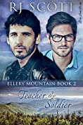 The Teacher and the Soldier (Ellery Mountain Book 2)