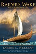 Raider's Wake: A Novel of Viking Age Ireland (The Norsemen Saga Book 6)