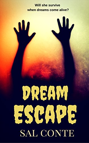 Dream Escape: A Non-Stop Psychological Thriller With a Surprising Twist