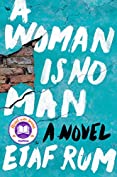 A Woman Is No Man: A Novel