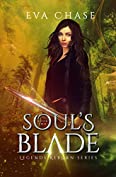 Soul's Blade (Legends Reborn Book 2)