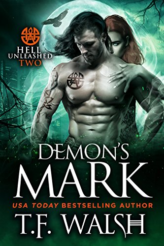 Demon's Mark (Hell Unleashed Book 1)