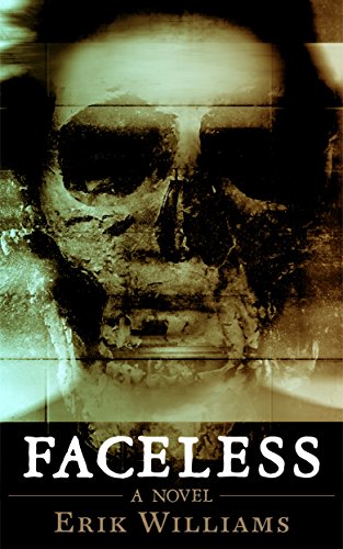 FACELESS: A Novel