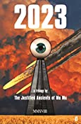 2023: a trilogy (Justified Ancients of Mu Mu)