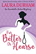 For Better Or Hearse (Annabelle Archer Wedding Planner Mystery Book 2)