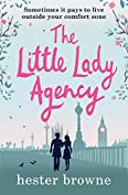 The Little Lady Agency: the hilarious bestselling rom com from the author of The Vintage Girl