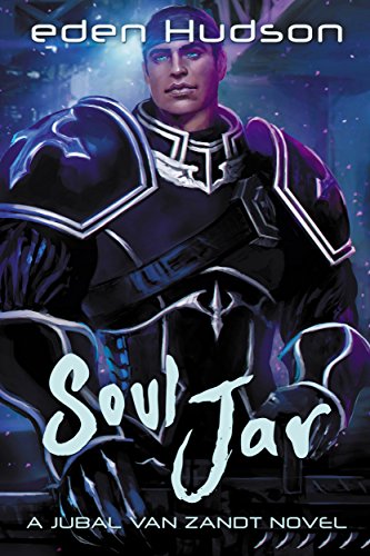 Soul Jar: A Jubal Van Zandt Novel