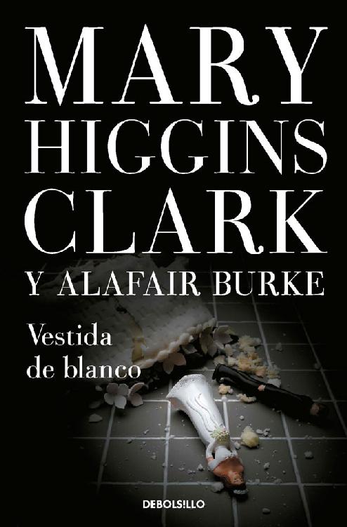 Vestida de blanco (Bajo sospecha 3) (Spanish Edition)