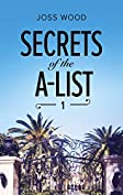 Secrets Of The A-List (Episode 1 Of 12) (Mills &amp; Boon M&amp;B) (A Secrets of the A-List Title, Book 1)