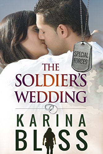 The Soldier's Wedding: Special Forces #1