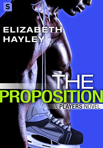 The Proposition (A Players Novel Book 2)
