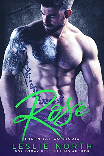 Rose (Thorn Tattoo Studio Book 1)