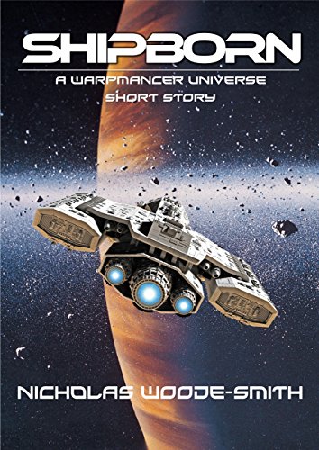 Shipborn: A Warpmancer Universe Short Story